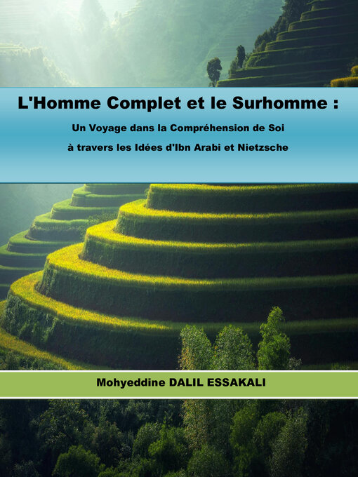Title details for L'Homme Complet et le Surhomme by Mohyeddine DALIL ESSAKALIAKALI - Available